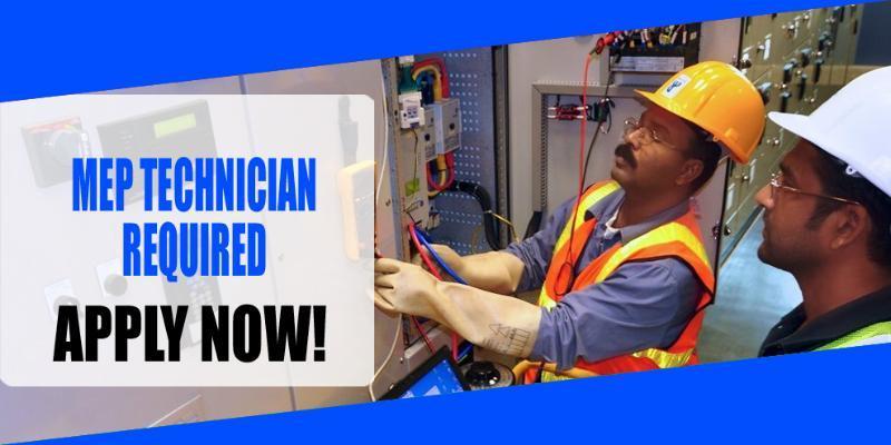 MEP Technician Vacancies in Dubai
